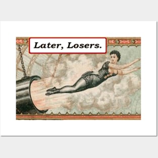 Later, Losers Posters and Art